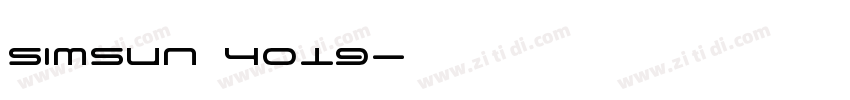 SimSun 4019字体转换